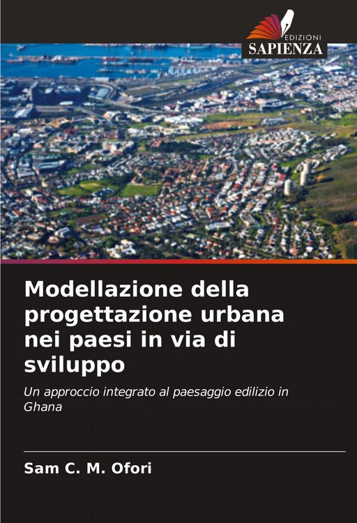 Produktbild: Modellazione della progettazione urbana nei paesi in via di sviluppo