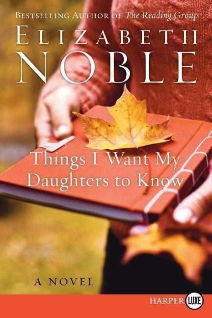 Produktbild: Things I Want My Daughters to Know