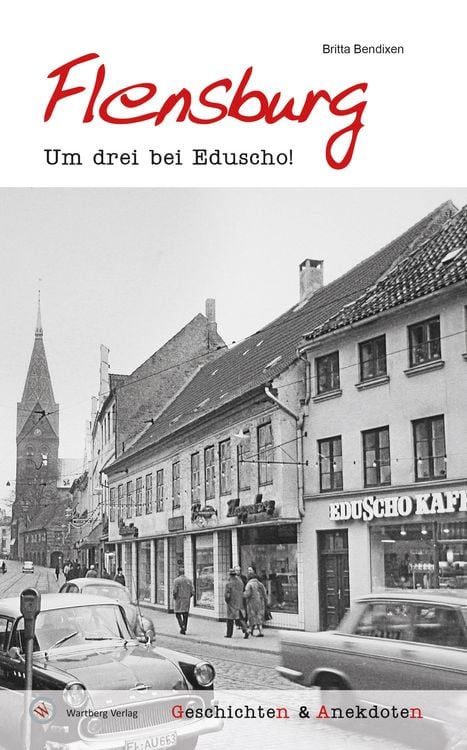 Produktbild: Geschichten und Anekdoten aus Flensburg