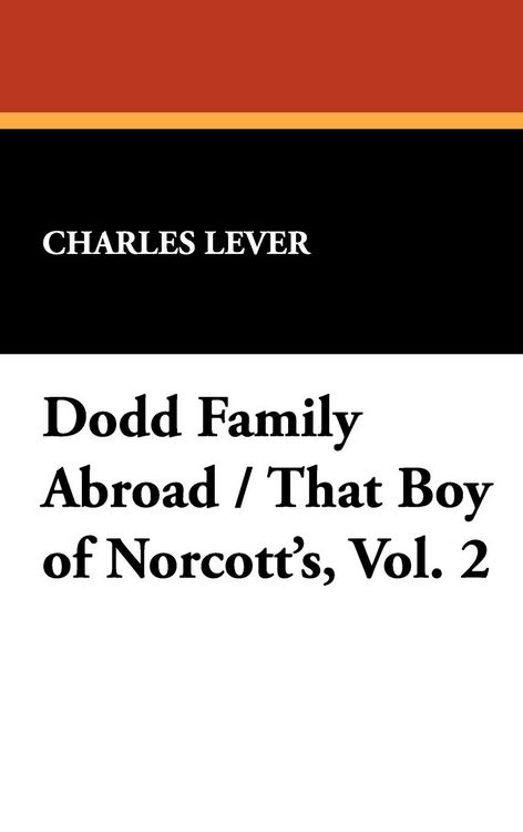 Produktbild: Dodd Family Abroad / That Boy of Norcott's, Vol. 2