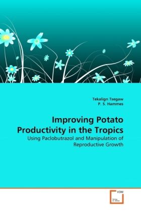 Produktbild: Tsegaw, T: Improving Potato Productivity in the Tropics