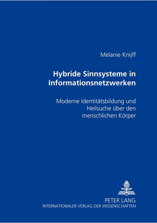 Produktbild: Hybride Sinnsysteme in Informationsnetzwerken