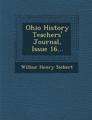Produktbild: Ohio History Teachers' Journal, Issue 16...