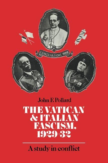 Produktbild: The Vatican and Italian Fascism, 1929 32