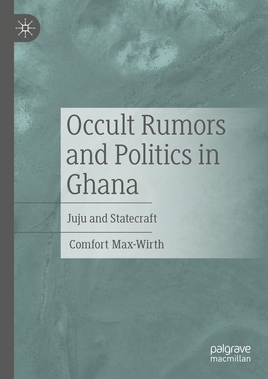 Produktbild: Occult Rumors and Politics in Ghana