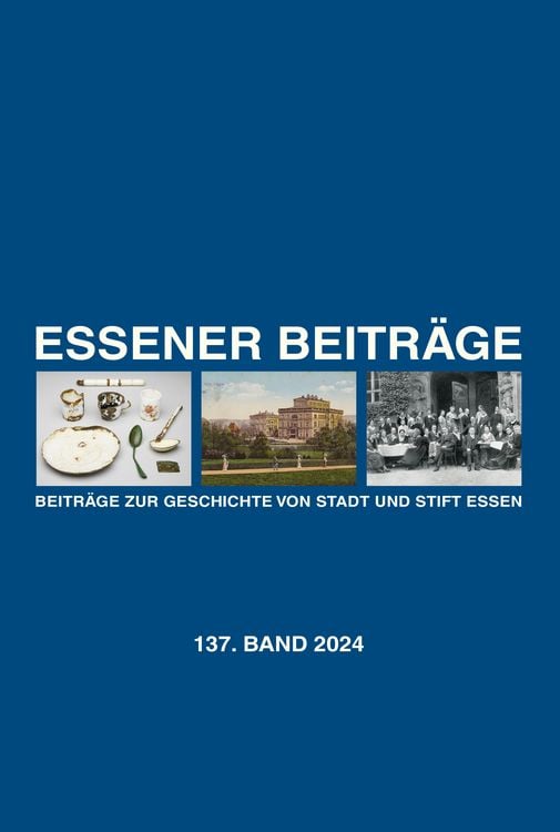 Produktbild: Essener Beitr&auml;ge: Beitr&auml;ge zur Geschichte von Stadt und Stift Essen