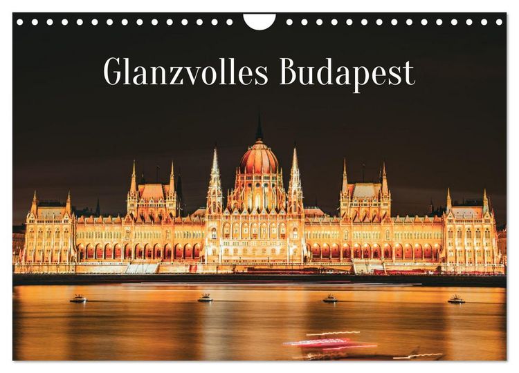 Produktbild: Glanzvolles Budapest (Wandkalender 2027 DIN A4 quer), CALVENDO Monatskalender