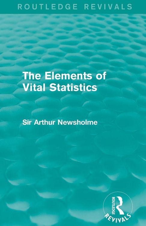 Produktbild: The Elements of Vital Statistics (Routledge Revivals)