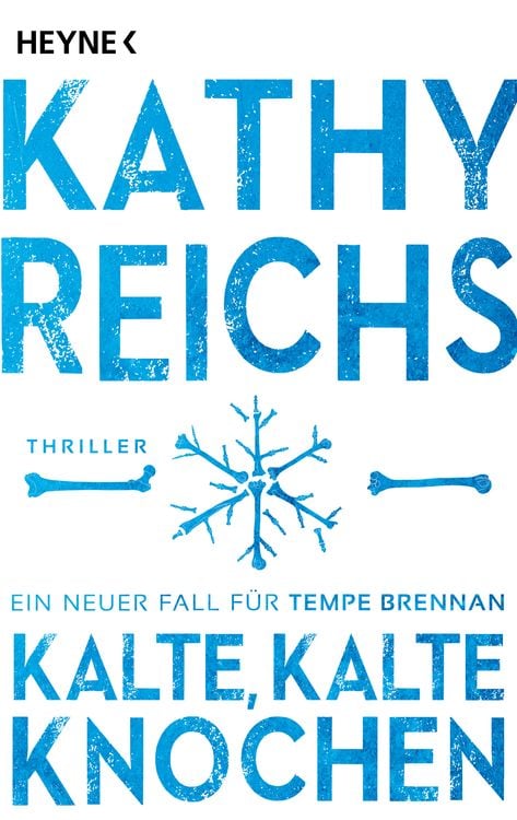Bild vom Artikel Kalte, kalte Knochen vom Autor Kathy Reichs