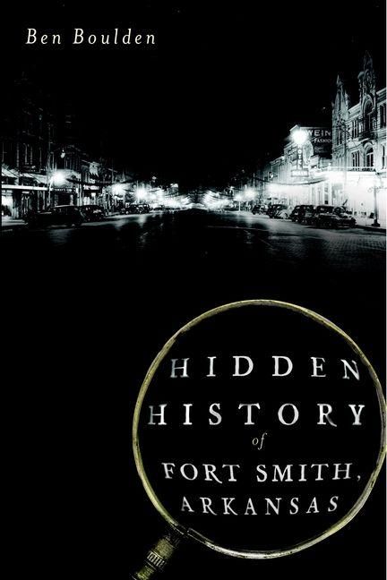 Produktbild: Hidden History of Fort Smith, Arkansas