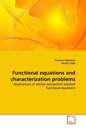 Produktbild: M&eacute;sz&aacute;ros, F: Functional equations and characterization probl