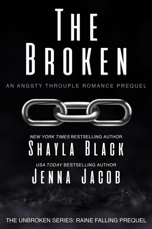 Produktbild: The Broken (Unbroken: Raine Falling, #0.5)