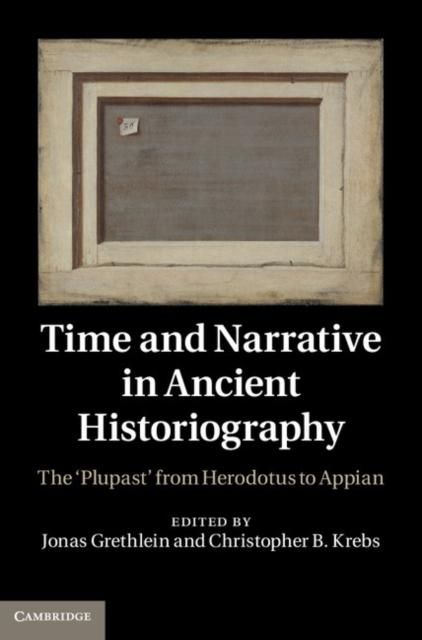 Produktbild: Time and Narrative in Ancient Historiography