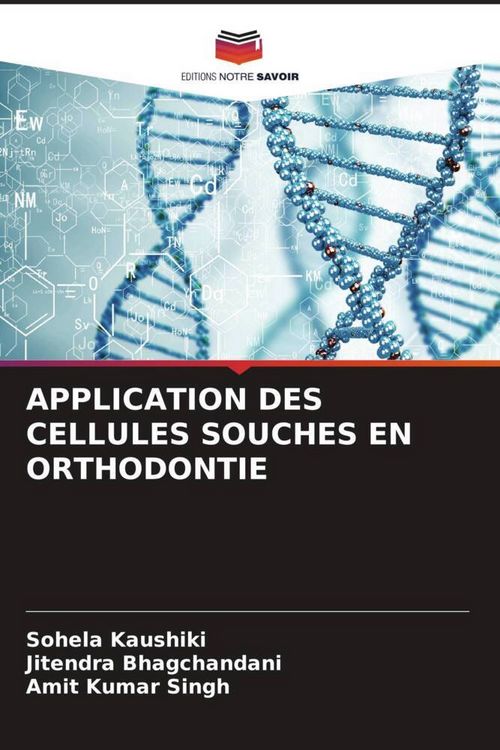Produktbild: Application des Cellules Souches En Orthodontie