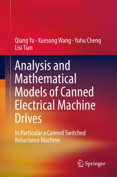 Produktbild: Analysis and Mathematical Models of Canned Electrical Machine Drives