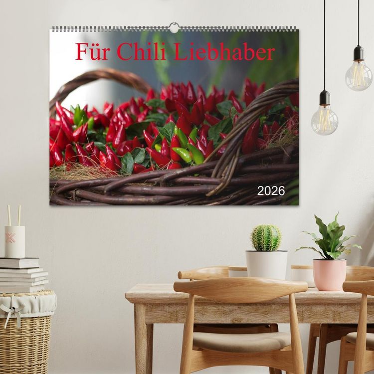 Produktbild: F&uuml;r Chili Liebhaber (Wandkalender 2026 DIN A2 quer), CALVENDO Monatskalender