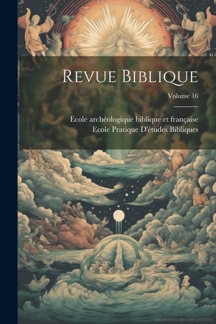 Produktbild: Revue biblique; Volume 16