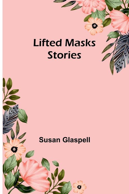Produktbild: Lifted Masks; stories