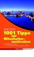 Produktbild: 1001 Tipps zur Mitarbeitermotivation