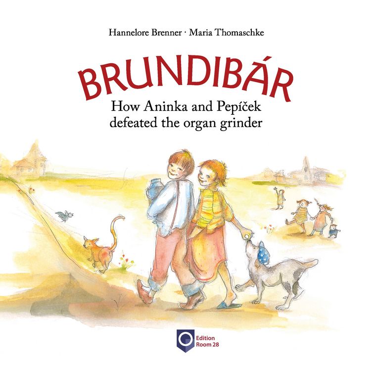 Produktbild: Brundib&aacute;r. How Aninka and Pep&iacute;ček defeated the organ grinder