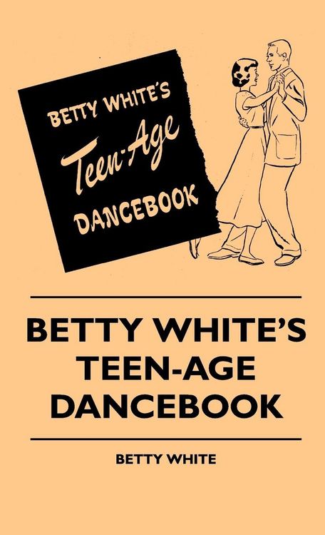Produktbild: Betty White's Teen-Age Dancebook