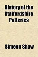 Produktbild: History of the Staffordshire Potteries