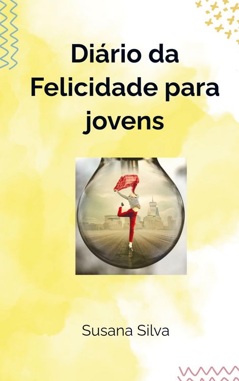 Produktbild: Di&aacute;rio da Felicidade para jovens