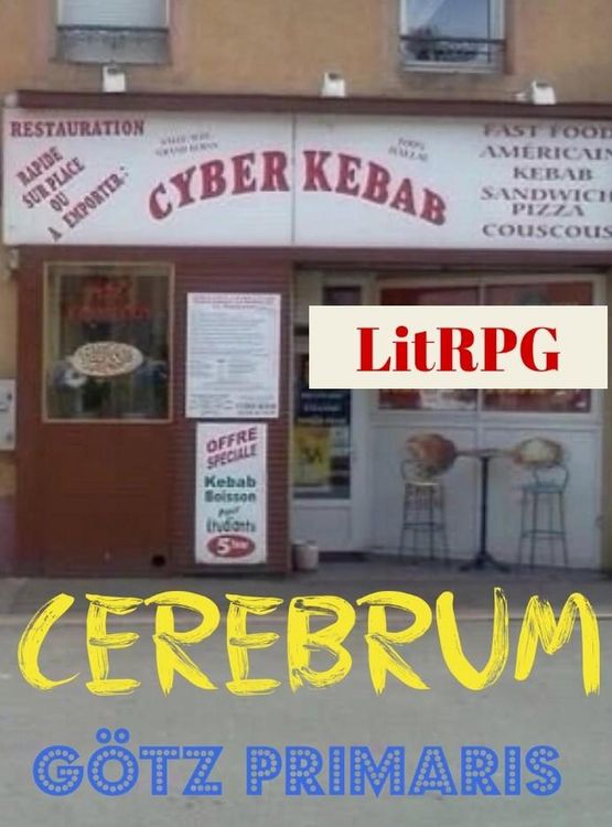 Produktbild: Cerebrum (Kriminelle Netzstadt LitRPG)