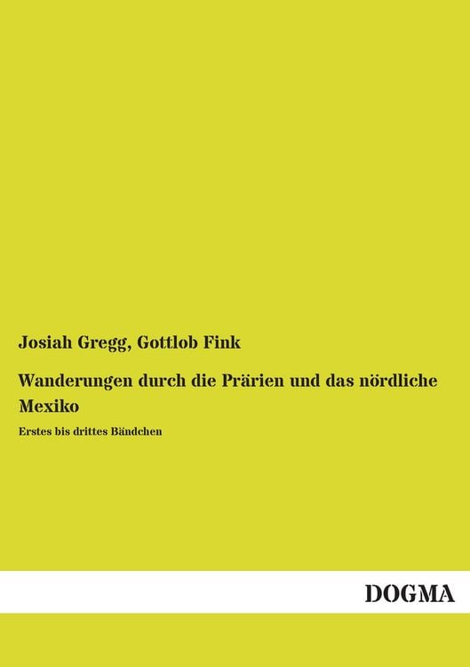 Produktbild: Wanderungen durch die Pr&auml;rien und das n&ouml;rdliche Mexiko