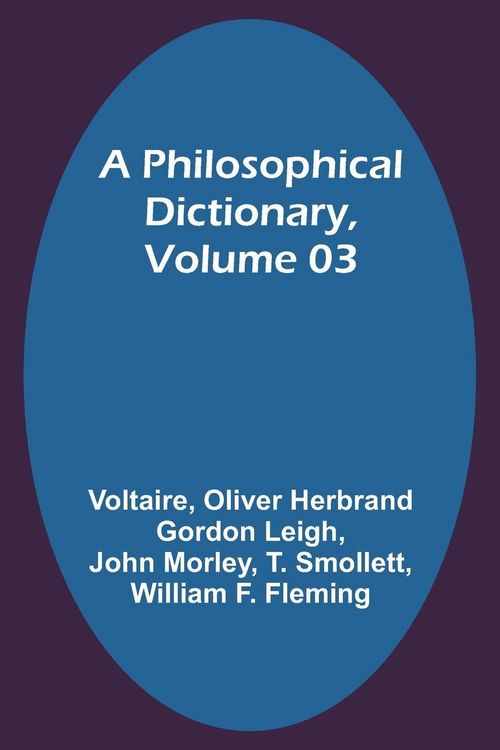 Produktbild: A Philosophical Dictionary, Volume 03