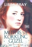 Produktbild: M&uuml;this ve Korkunc G&uuml;zel; Victoria D&ouml;neminde Gecen, M&uuml;this ve Gotik Bir Yatili Okul Macerasi