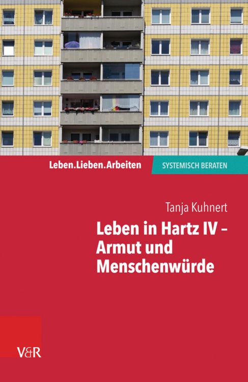 Produktbild: Leben in Hartz IV - Armut und Menschenw&uuml;rde