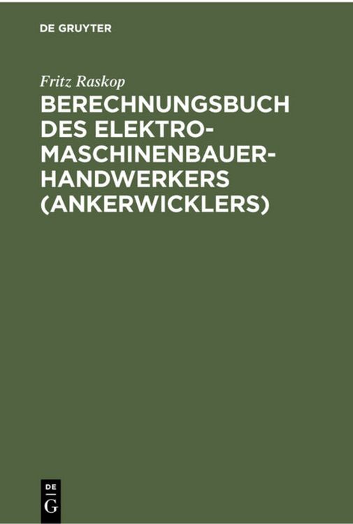 Produktbild: Berechnungsbuch des Elektromaschinenbauer-Handwerkers (Ankerwicklers)