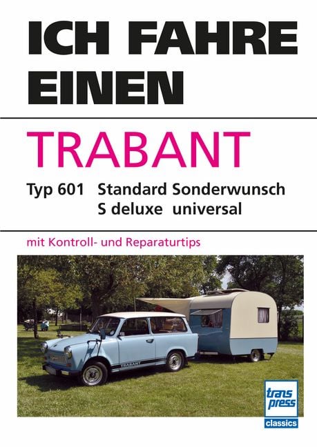 Produktbild: Ich fahre einen Trabant