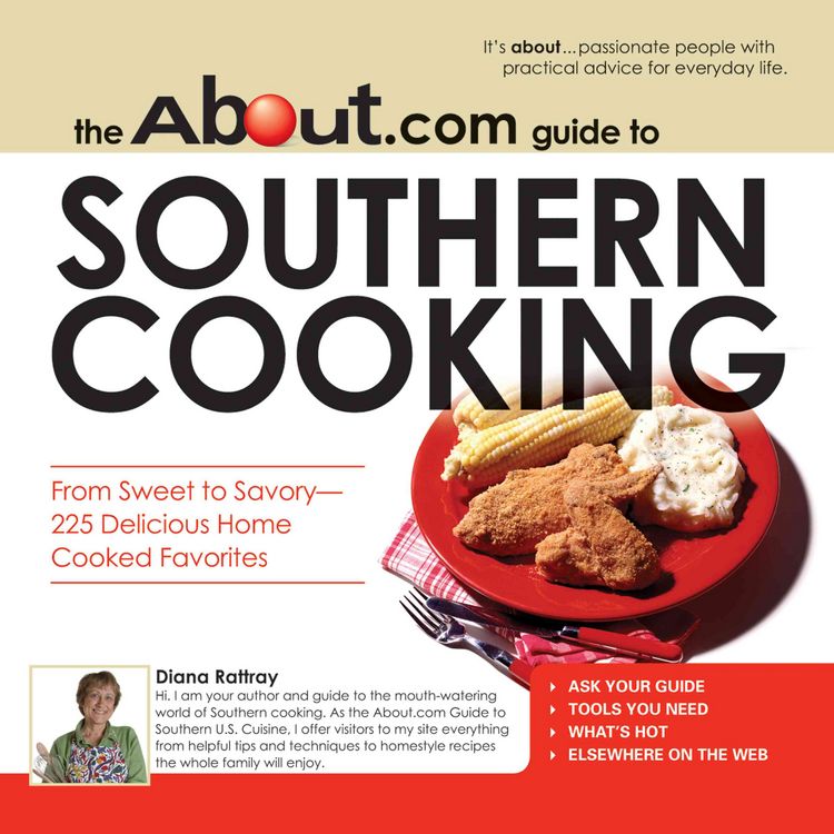 Produktbild: The About.com Guide to Southern Cooking: All You Need to Prepare 225 Delicious Home Cooked Favorites