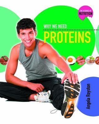 Produktbild: Why We Need Proteins