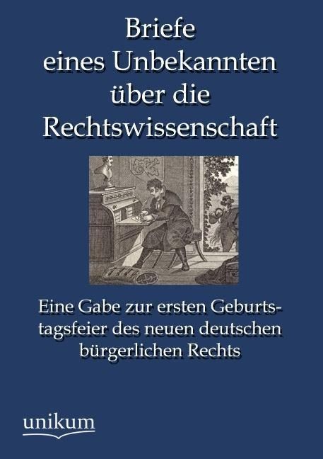 Produktbild: Anonymus: Briefe eines Unbekannten &uuml;ber die Rechtswissenscha