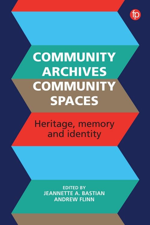 Produktbild: Community Archives, Community Spaces