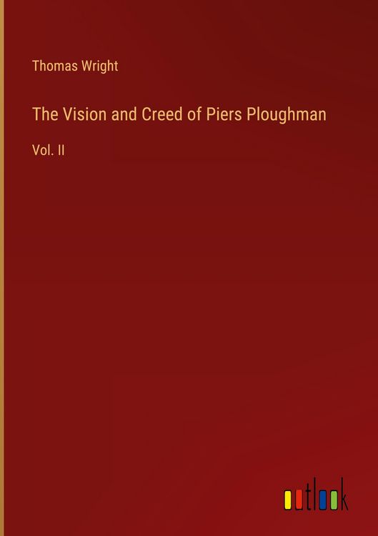 Produktbild: The Vision and Creed of Piers Ploughman
