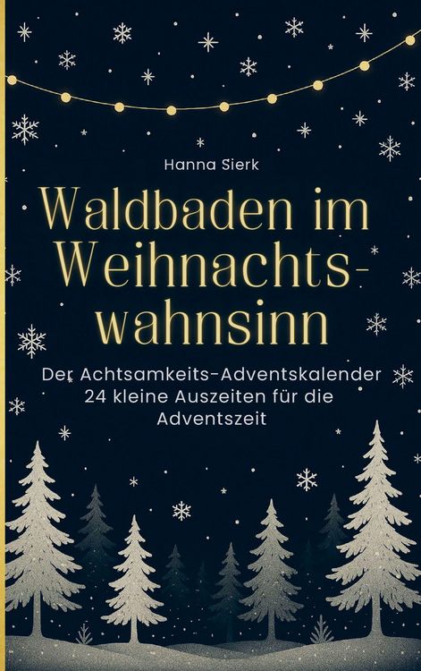 Produktbild: Waldbaden im Weihnachtswahnsinn