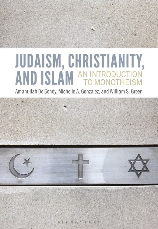 Produktbild: Judaism, Christianity, and Islam