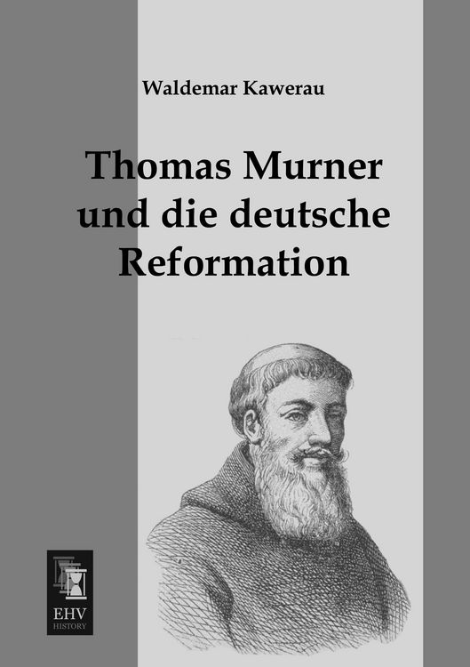 Produktbild: Thomas Murner und die deutsche Reformation