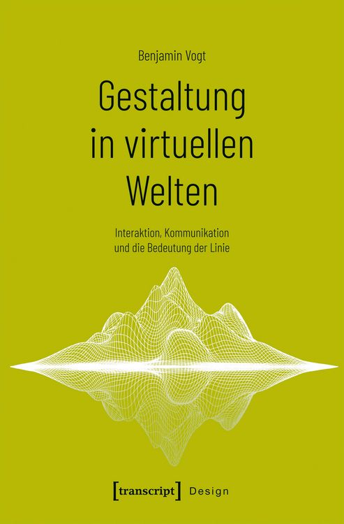 Produktbild: Gestaltung in virtuellen Welten