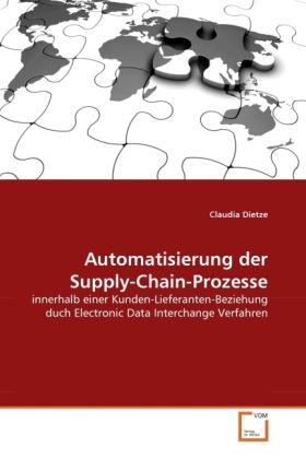 Produktbild: Dietze, C: Automatisierung der Supply-Chain-Prozesse