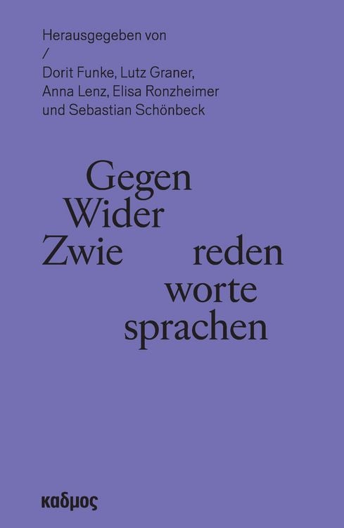 Produktbild: Gegenreden &ndash; Widerworte &ndash; Zwiesprachen