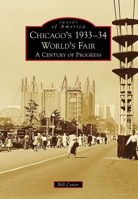 Produktbild: Chicago's 1933-34 World's Fair