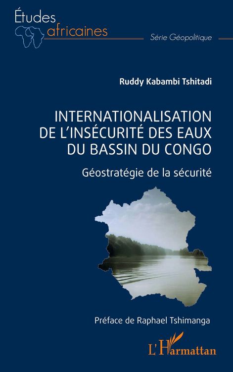 Produktbild: Internationalisation de l'ins&eacute;curit&eacute; des eaux du bassin du Congo