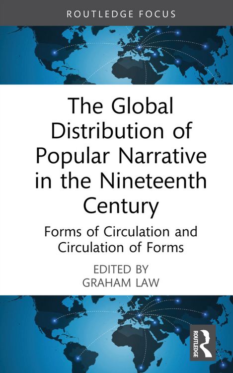 Produktbild: The Global Distribution of Popular Narrative in the Nineteenth Century