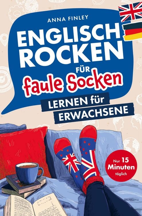 Produktbild: Englisch rocken f&uuml;r faule Socken - Lernen f&uuml;r Erwachsene