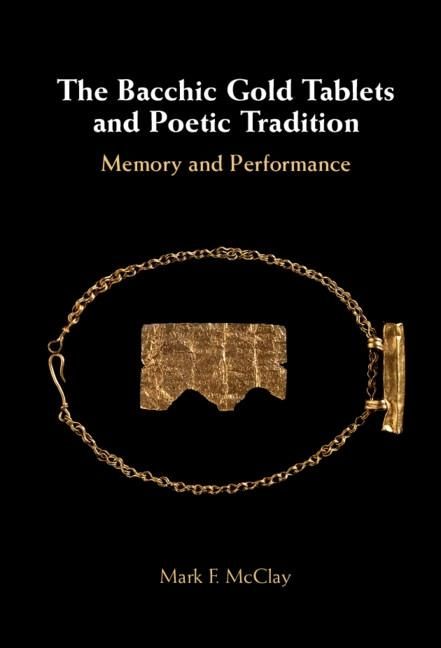 Produktbild: Bacchic Gold Tablets and Poetic Tradition